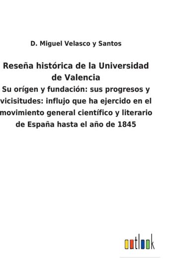 Reseña histórica de la Universidad de Valencia