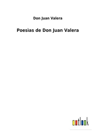 Poesìas de Don Juan Valera