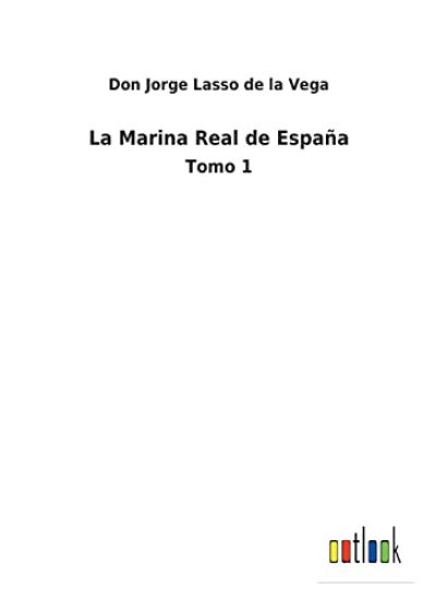La Marina Real de España