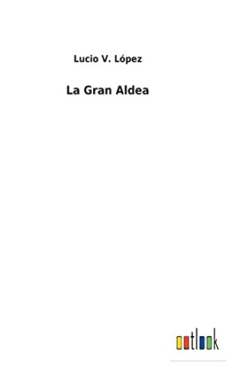 La Gran Aldea