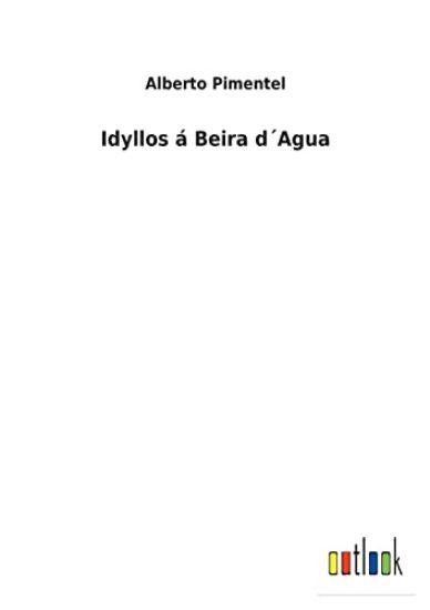 Idyllos á Beira d´Agua