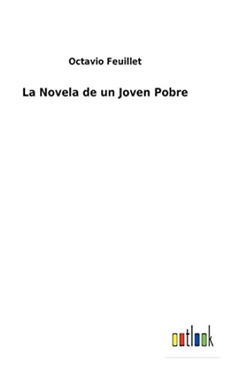 La Novela de un Joven Pobre