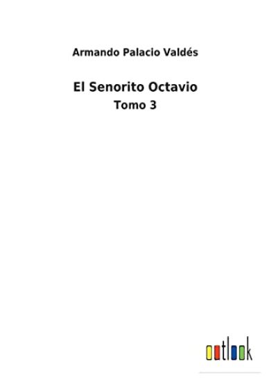 El Senorito Octavio