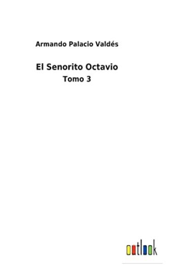 El Senorito Octavio