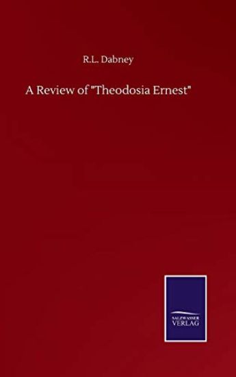 A Review of "Theodosia Ernest"