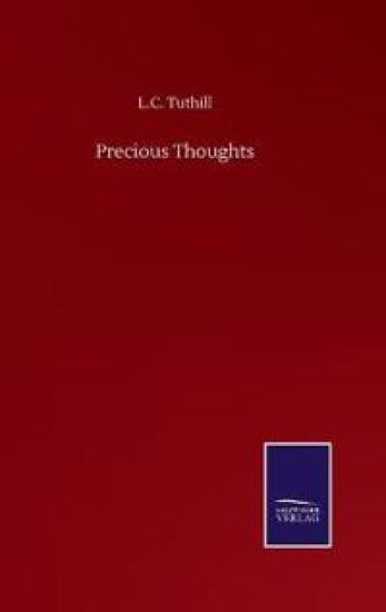 Precious Thoughts