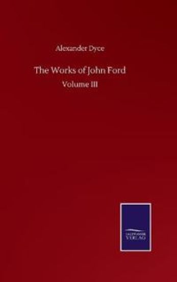The Works of John Ford