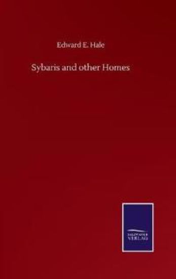 Sybaris and other Homes