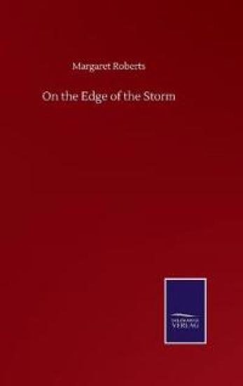 On the Edge of the Storm