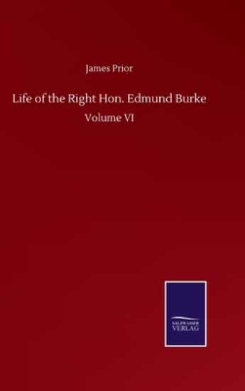 Life of the Right Hon. Edmund Burke