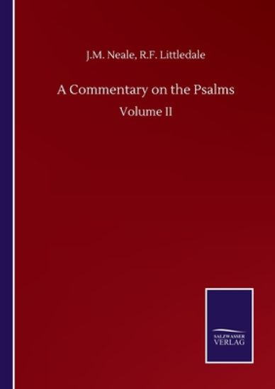 A Commentary on the Psalms