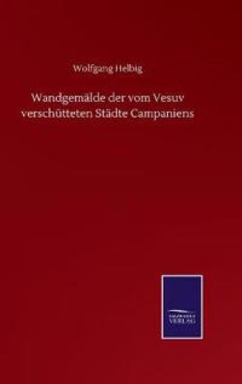 Wandgemälde der vom Vesuv verschütteten Städte Campaniens