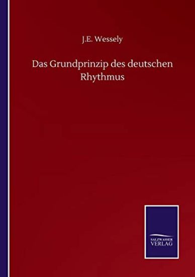 Das Grundprinzip des deutschen Rhythmus