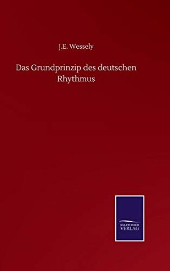 Das Grundprinzip des deutschen Rhythmus