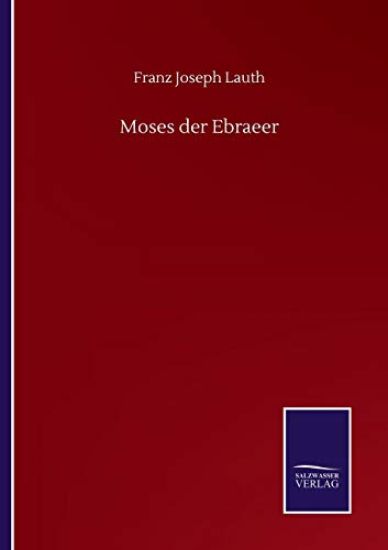 Moses der Ebraeer