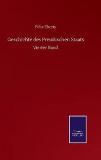 Geschichte des Preußischen Staats