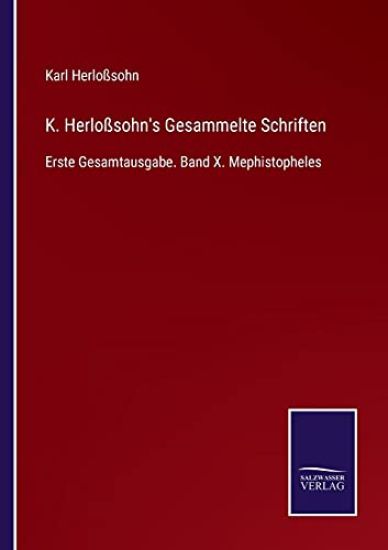 K. Herloßsohn's Gesammelte Schriften