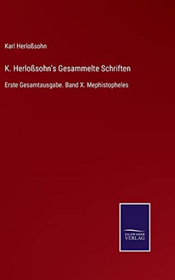 K. Herloßsohn's Gesammelte Schriften
