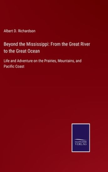 Beyond the Mississippi