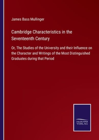 Cambridge Characteristics in the Seventeenth Century