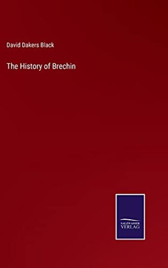 The History of Brechin