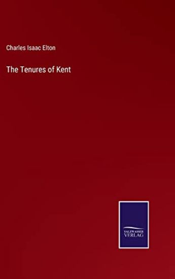 The Tenures of Kent