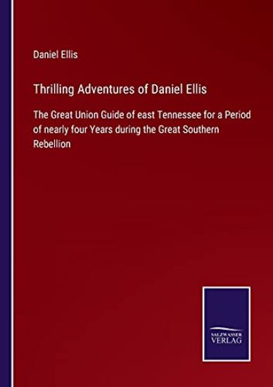 Thrilling Adventures of Daniel Ellis
