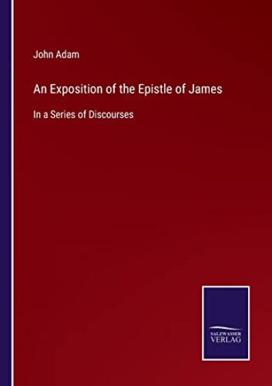 An Exposition of the Epistle of James