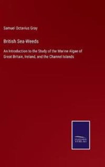 British Sea-Weeds