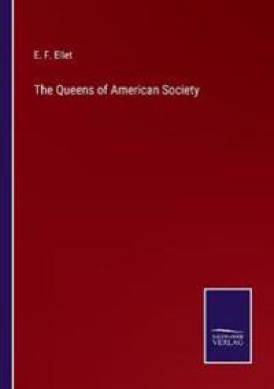 The Queens of American Society