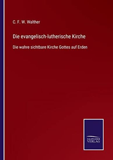 Die evangelisch-lutherische Kirche