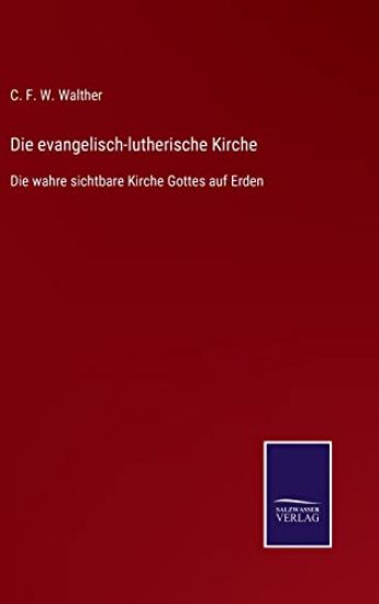 Die evangelisch-lutherische Kirche