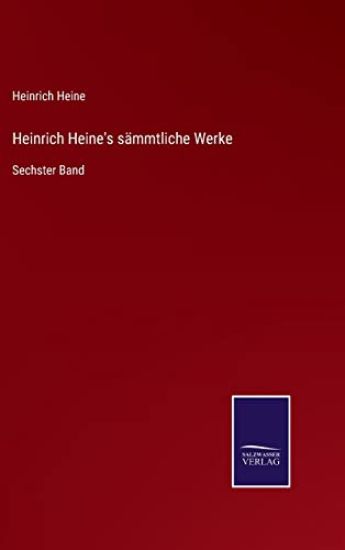 Heinrich Heine's sämmtliche Werke