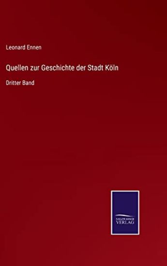 Quellen zur Geschichte der Stadt Köln