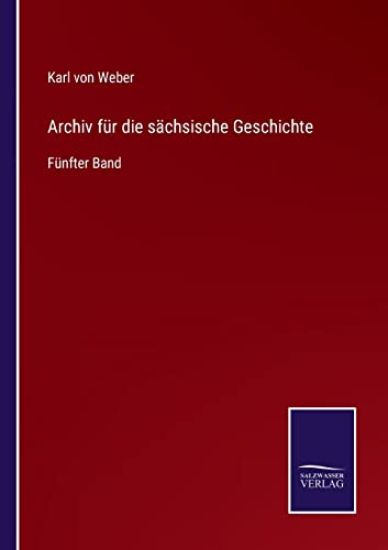 Archiv für die sächsische Geschichte