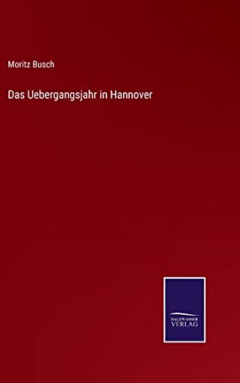 Das Uebergangsjahr in Hannover