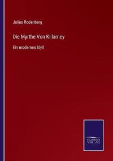 Die Myrthe Von Killarney
