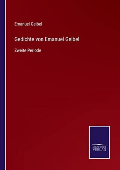 Gedichte von Emanuel Geibel