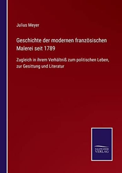 Geschichte der modernen französischen Malerei seit 1789