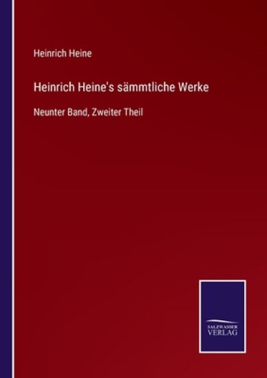 Heinrich Heine's sämmtliche Werke