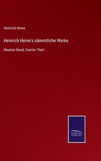 Heinrich Heine's sämmtliche Werke