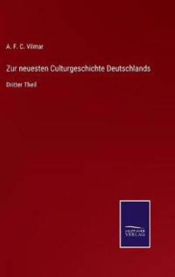 Zur neuesten Culturgeschichte Deutschlands