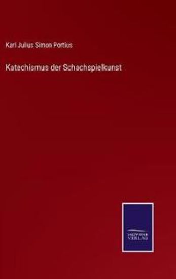 Katechismus der Schachspielkunst