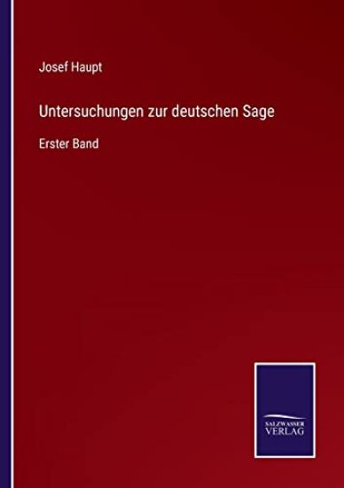 Untersuchungen zur deutschen Sage