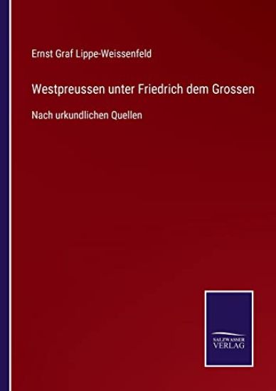 Westpreussen unter Friedrich dem Grossen