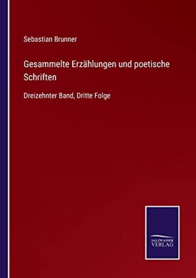 Gesammelte Erzählungen und poetische Schriften