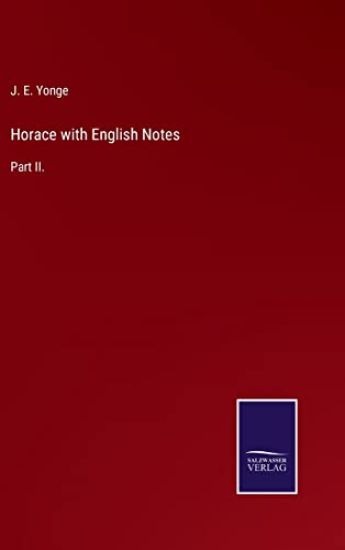 Horace with English Notes