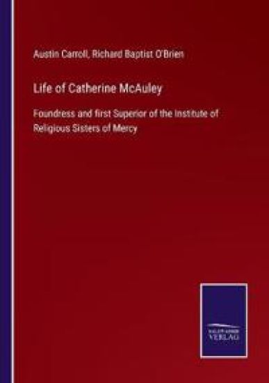 Life of Catherine McAuley