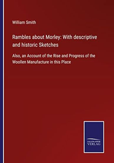 Rambles about Morley