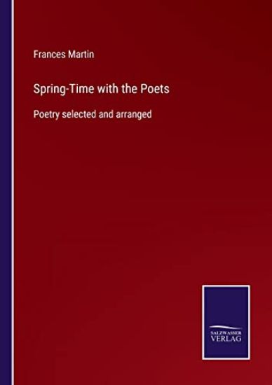 Spring-Time with the Poets